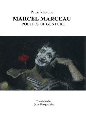 cover image of Marcel Marceau poetics of gesture